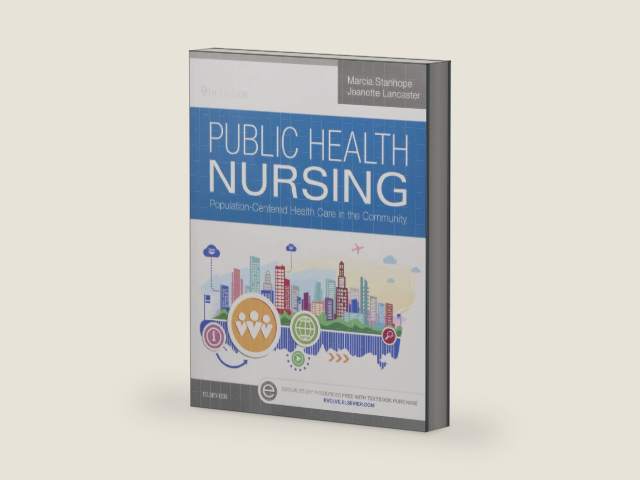 Public Health Nursing: Population-Centered Health Care in the Community by Marcia Stanhope PhD RN FAAN