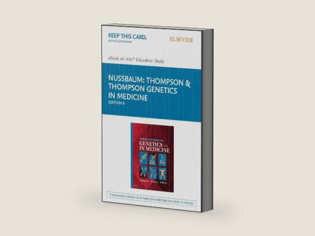 Thompson & Thompson Genetics in Medicine Elsevier eBook on Intel Education Study (Retail Access Card): Thompson & Thompson Genetics in Medicine ... on Intel Education Study (Retail Access Card) by Robert L. Nussbaum MD FACP FACMG