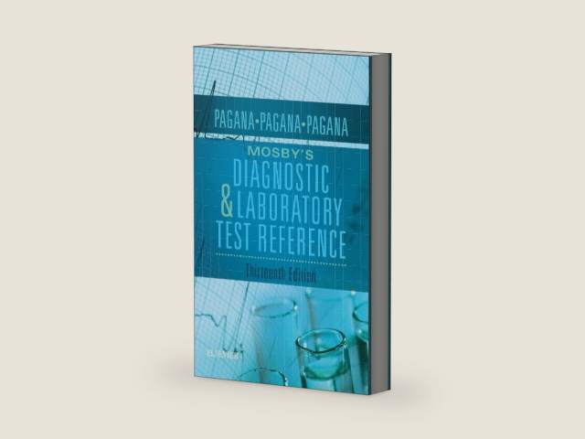 Mosby's Diagnostic and Laboratory Test Reference by Kathleen Deska Pagana PhD RN