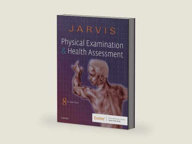 Physical Examination and Health Assessment by Carolyn Jarvis PhD APN CNP
