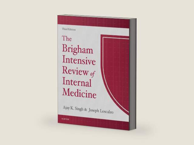 The Brigham Intensive Review of Internal Medicine E-Book by Ajay K. Singh MBBS, FRCP (UK), MBA