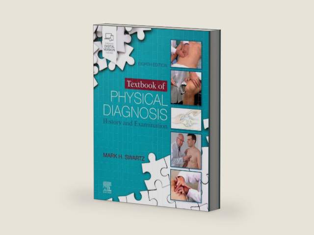 Textbook of Physical Diagnosis: History and Examination by Mark H. Swartz MD FACP