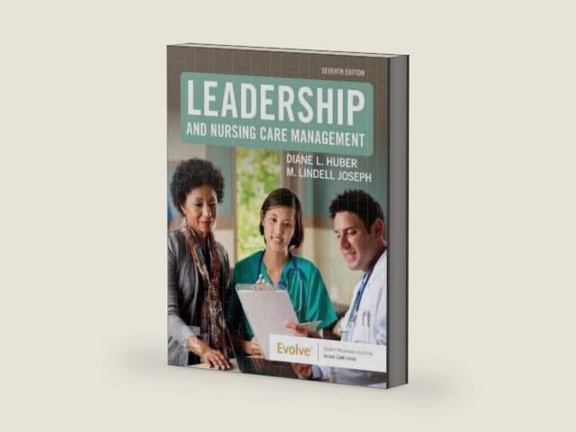 Leadership and Nursing Care Management by M. Lindell Joseph PhD RN FAONL FAAN