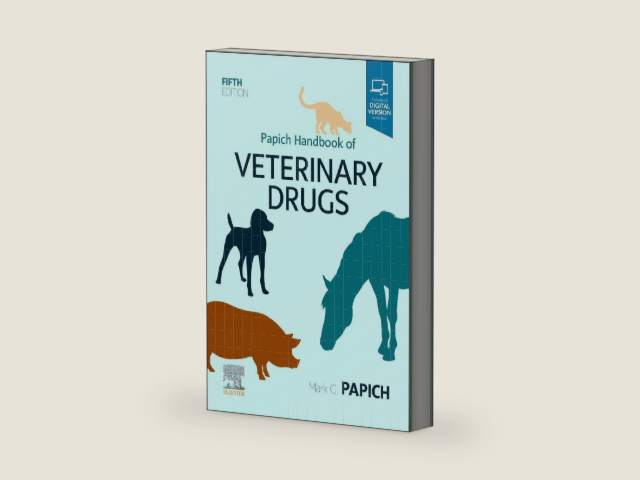 Papich Handbook of Veterinary Drugs: Small and Large Animal by Mark G. Papich DVM MS DACVCP