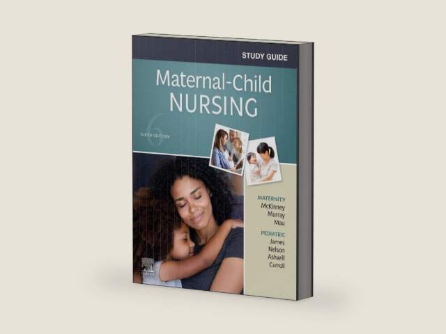 Study Guide for Maternal-Child Nursing by Emily Slone McKinney MSN RN C