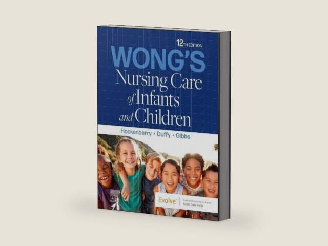 Wong's Nursing Care of Infants and Children by Marilyn J. Hockenberry PhD RN PPCNP-BC FAAN