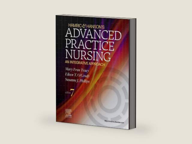 Hamric & Hanson's Advanced Practice Nursing: An Integrative Approach by Mary Fran Tracy PhD RN APRN CNS FAAN