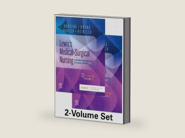 Lewis's Medical-Surgical Nursing - 2-Volume Set: Assessment and Management of Clinical Problems by Mariann M. Harding PhD RN CNE FAADN