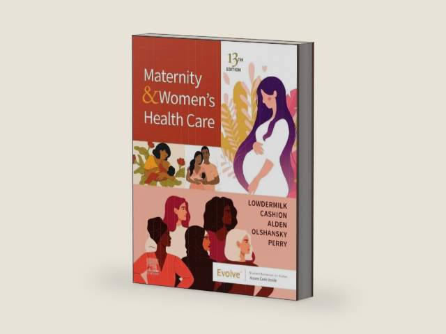 Maternity and Women's Health Care by Deitra Leonard Lowdermilk RNC PhD FAAN