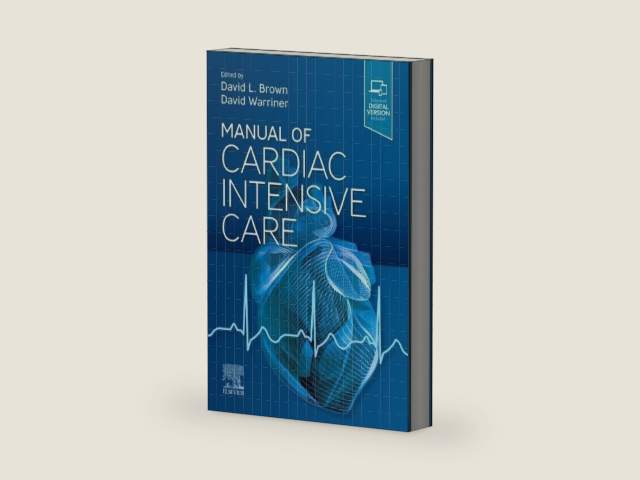 Manual of Cardiac Intensive Care by David L. Brown MD FACC