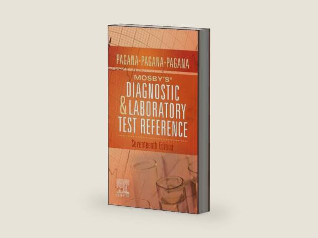 Mosby's® Diagnostic and Laboratory Test Reference by Pagana