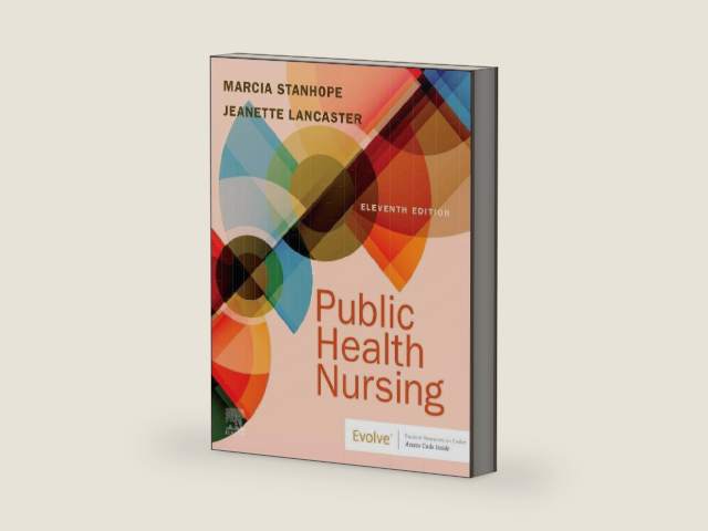 Public Health Nursing: Population-Centered Health Care in the Community by Marcia Stanhope PhD RN FAAN