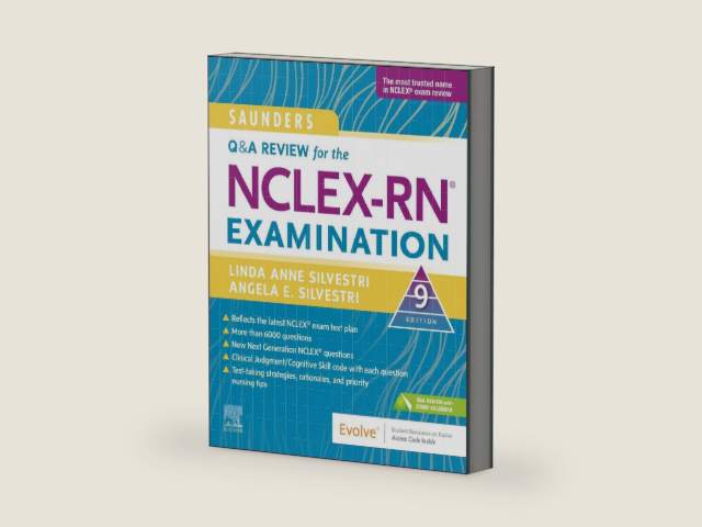 Saunders Q & A Review for the NCLEX-RN® Examination by Linda Anne Silvestri PhD RN ANEF FAAN
