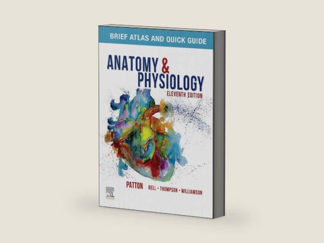 PART - Brief Atlas of the Human Body and Quick Guide to the Language of Science and Medicine for Anatomy & Physiology E-Book by Kevin T. Patton