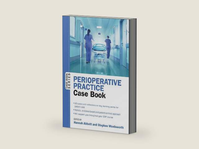Perioperative Practice Case Book (UK Higher Education Humanities & Social Sciences Health & Social Welfare) by Hannah Abbott