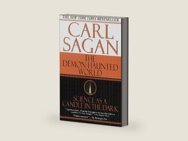 The Demon-Haunted World: Science as a Candle in the Dark by Carl Sagan