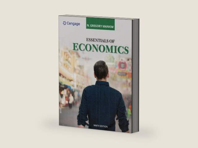 Essentials of Economics (MindTap Course List) by N. Mankiw