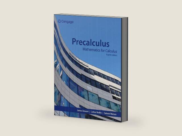 Precalculus: Mathematics for Calculus by James Stewart