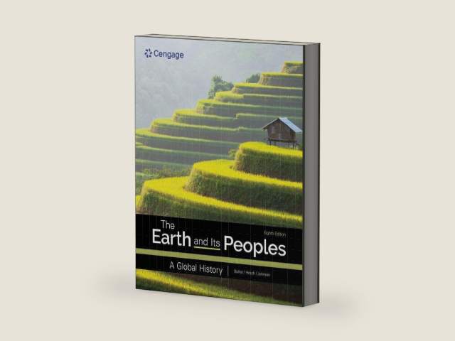 The Earth and Its Peoples: A Global History (MindTap Course List) by Richard Bulliet