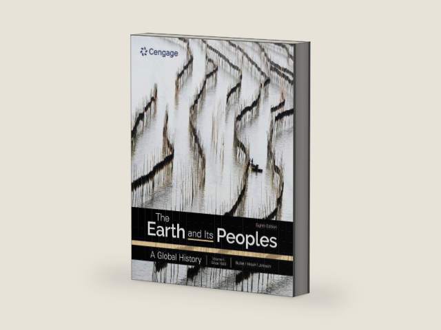 The Earth and Its Peoples: A Global History, Volume 2 by Richard Bulliet