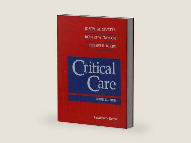 Critical Care, 3rd Edition by Joseph M. Civetta