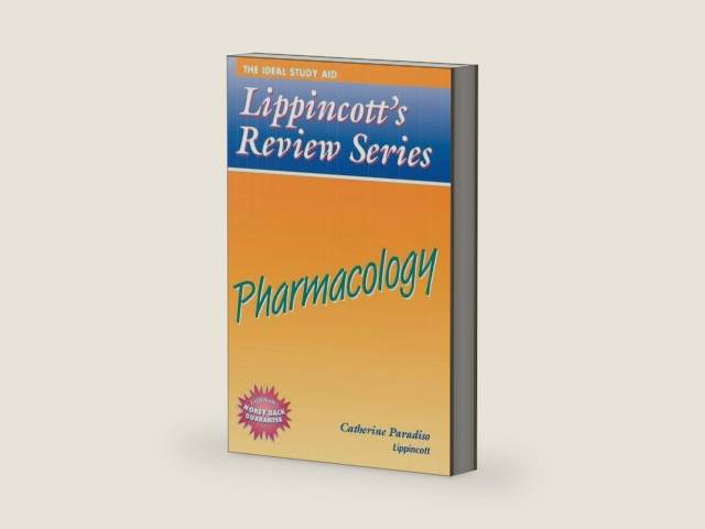 Lippincott's Review Series: Pharmacology (1998) by Catherine Paradiso RN Ccrn Msn