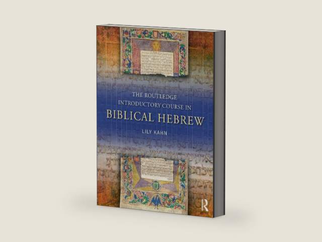 The Routledge Introductory Course in Biblical Hebrew by Lily Kahn
