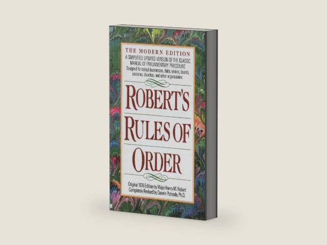 Robert's Rules of Order: A Simplified, Updated Version of the Classic Manual of Parliamentary Procedure by Henry M. Robert