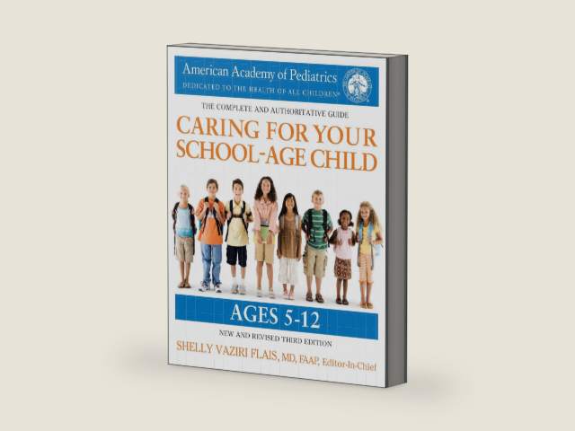 Caring for Your School-Age Child, 3rd Edition: Ages 5-12 by American Academy Of Pediatrics