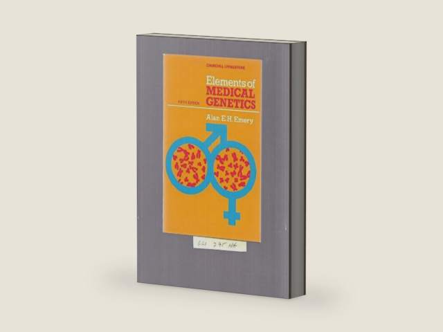 Elements of Medical Genetics: Fifth Edition by Alan E.H. Emery