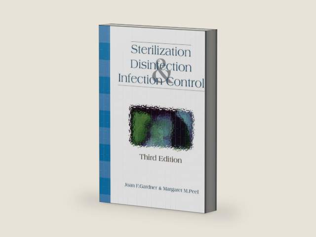 Sterilization, Disinfection & Control by Gardner