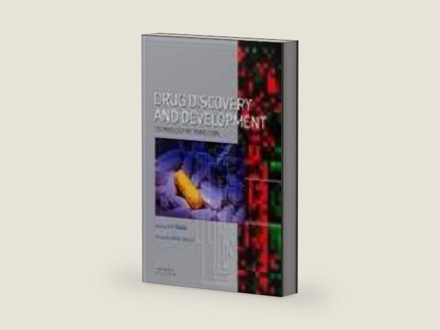 Drug Discovery and Development: Technology In Transition by Humphrey P. Rang MB BS MA DPhil Hon FBPharmacolS FMedSci FRS