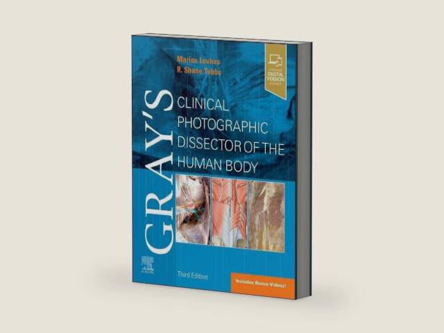 Gray's Clinical Photographic Dissector of the Human Body (Gray's Anatomy) by Marios Loukas MD PhD