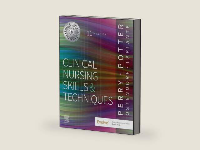Clinical Nursing Skills and Techniques by Anne G. Perry RN MSN EdD FAAN