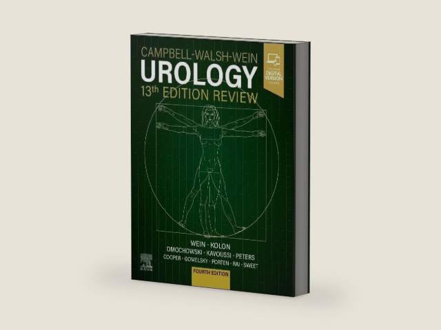 Campbell-Walsh Urology 13th Edition Review by Alan J. Wein MD PhD (Hon) FACS