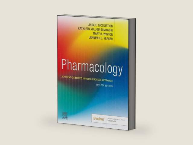 Pharmacology: A Patient-Centered Nursing Process Approach by Linda E. McCuistion PhD MSN RN