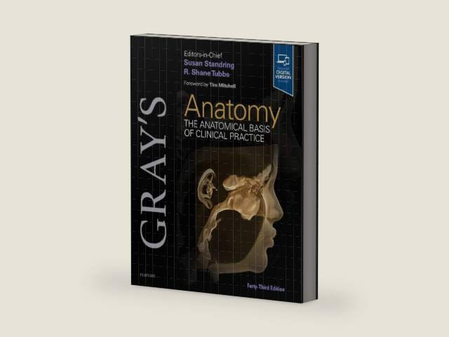 Gray's Anatomy: The Anatomical Basis of Clinical Practice by Susan Standring PhD DSc