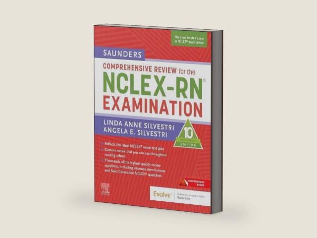 Saunders Comprehensive Review for the NCLEX-RN® Examination by Linda Anne Silvestri PhD RN ANEF FAAN
