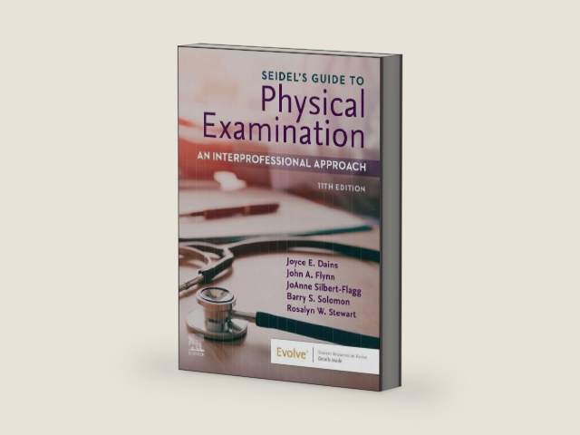 Seidel's Guide to Physical Examination: An Interprofessional Approach (Surgical Pathology: A Case Based Approach to Diagnosis) by Joyce E. Dains DrPH JD APRN FNP-BC FNAP FAANP FAAN