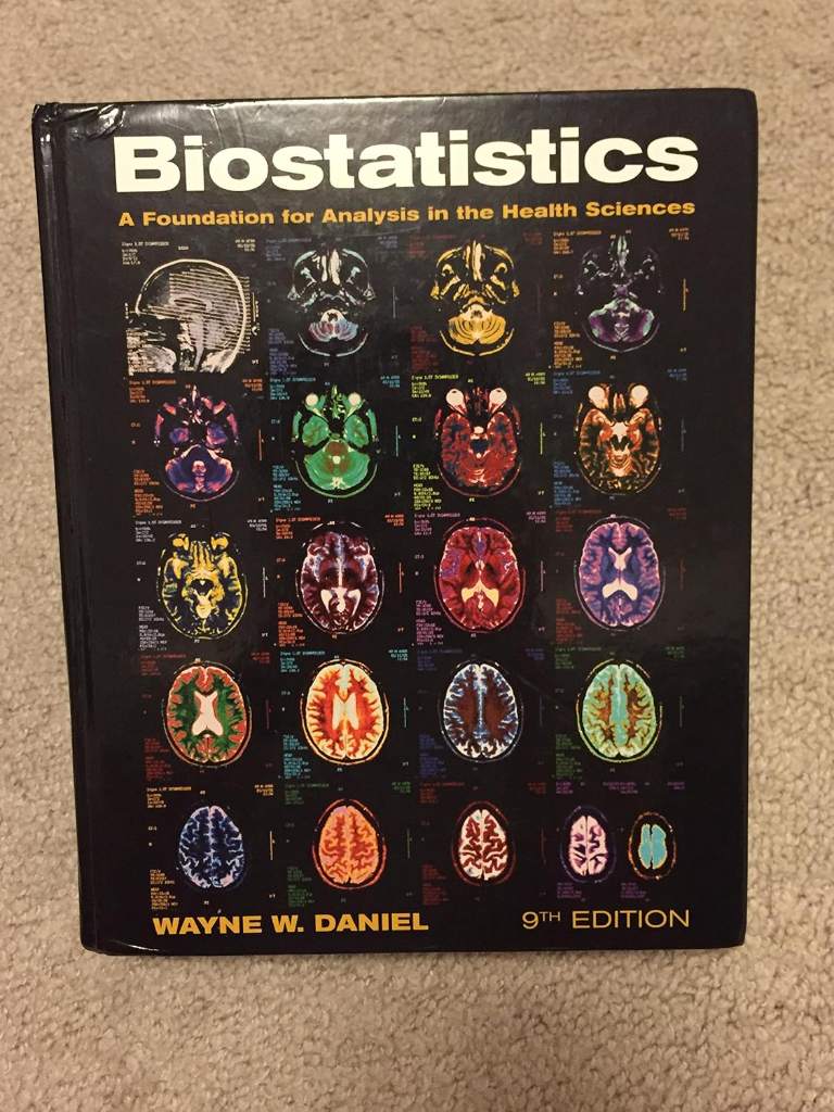 Biostatistics: A Foundation for Analysis in the Health Sciences by Wayne W. Daniel