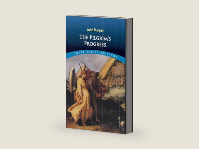 The Pilgrim's Progress by John Bunyan