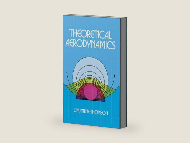 Theoretical Aerodynamics (Dover Books on Aeronautical Engineering) by L. M. Milne-Thomson
