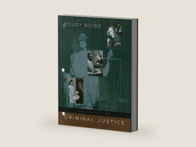 Study Guide for Samaha's Criminal Justice, 7th by Joel Samaha