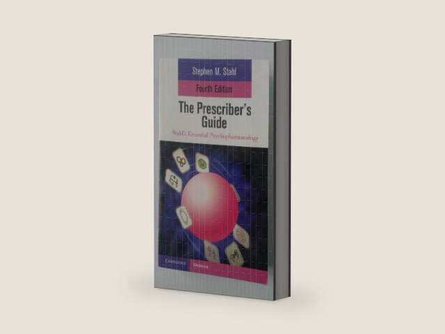 The Prescriber's Guide by Stephen M. Stahl