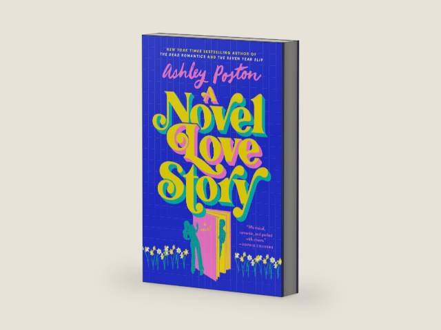 A Novel Love Story by Ashley Poston