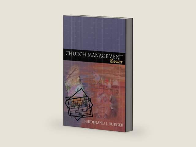 Church Management Basics by Ferdinand Burger