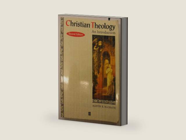 Christian Theology by Alister E. McGrath