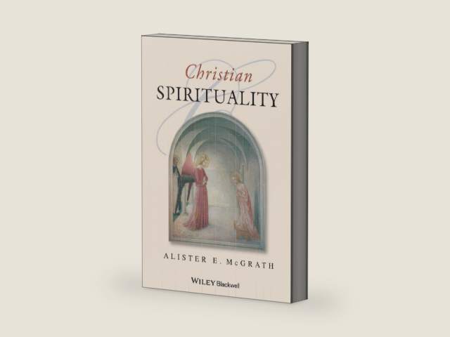 Christian Spirituality by Alister E. McGrath