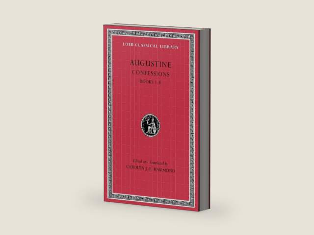 Confessions, Volume I: Books 1–8 (Loeb Classical Library) by Augustine