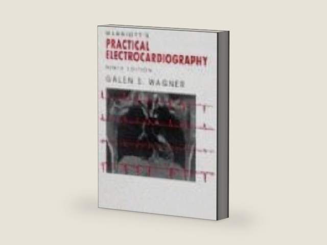 Marriott's Practical Electrocardiography by Galen S. Wagner